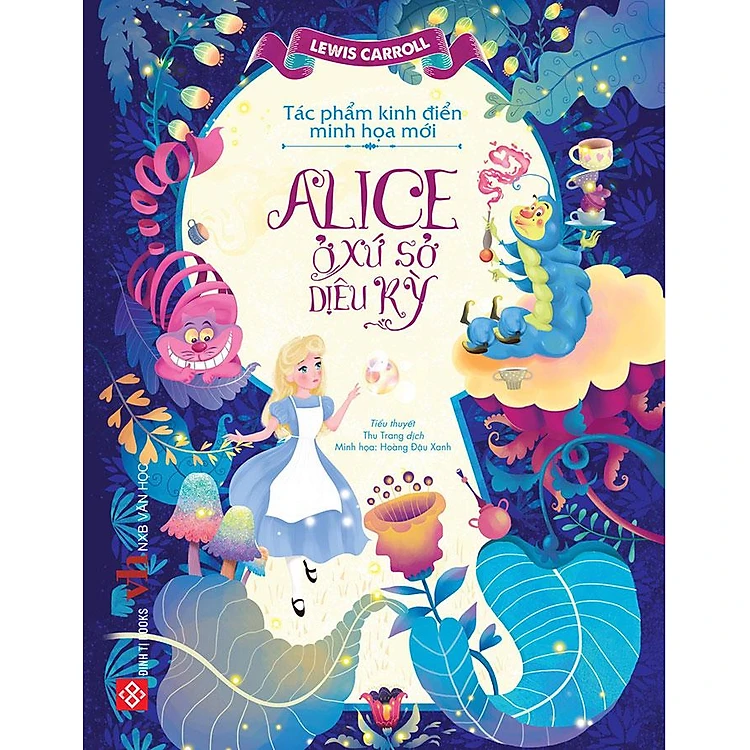 Tóm tắt sách: Alice ở xứ sở diệu kỳ – Lewis Carroll