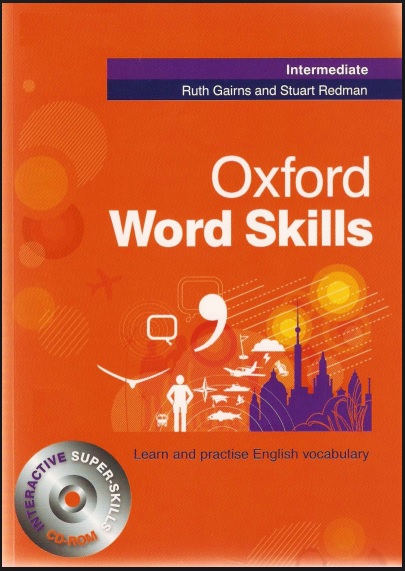 Oxford Word Skills Intermediate Pdf (Trung Cấp B1-B2)