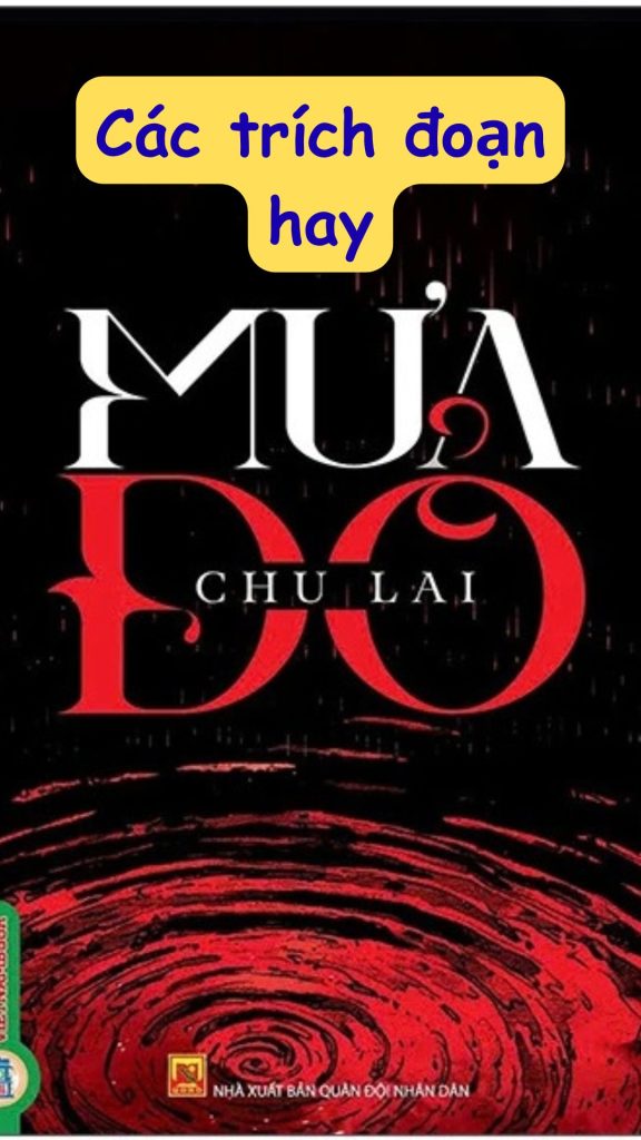 Những trích dẫn, câu nói hay trong tiểu thuyết Mưa Đỏ