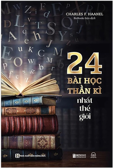 24 Bài Học Thần Kỳ Nhất Thế Giới | Tóm tắt sách
