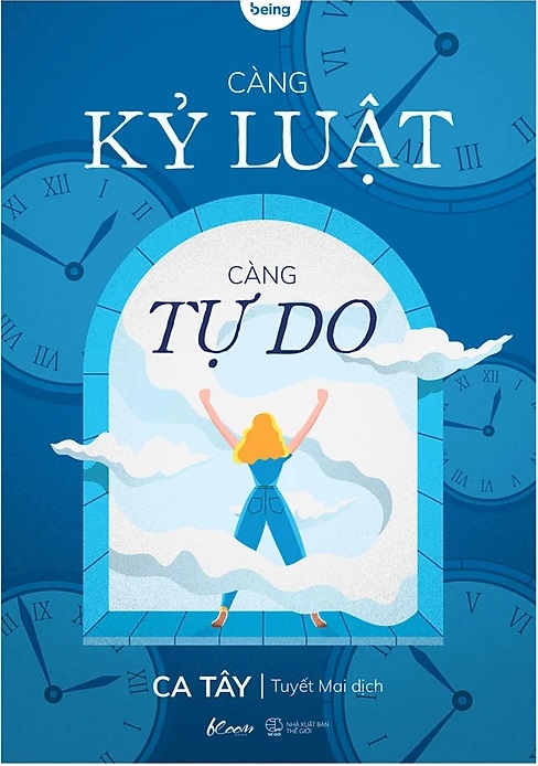 Càng Kỷ luật càng Tự do | Tóm tắt sách
