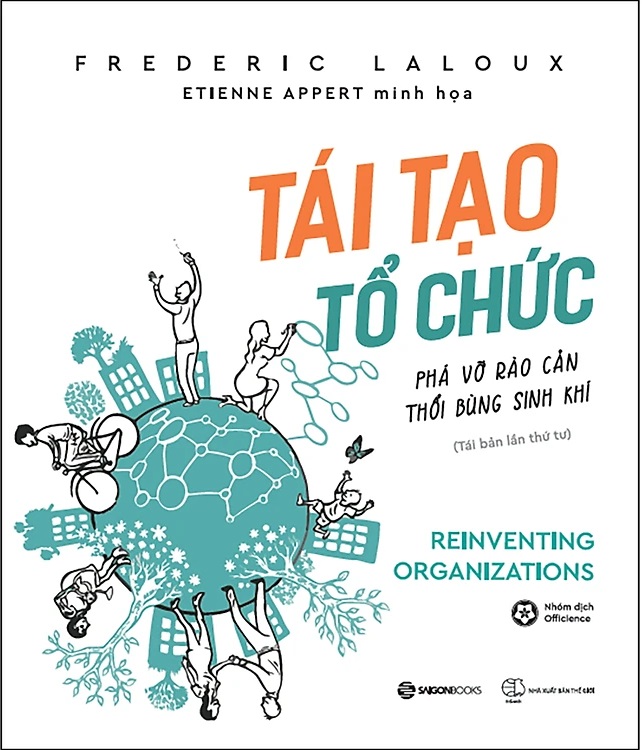 Tái Tạo Tổ Chức: Phá Vỡ Rào Cản, Thổi Bùng Sinh Khí | Tóm tắt sách