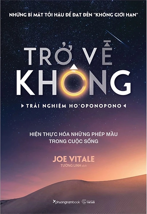 Trở Về Không (At Zero) của Joe Vitale | Tóm tắt sách