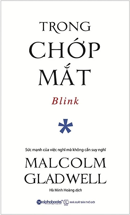 Trong Chớp Mắt – Malcolm Gladwell | Tóm tắt