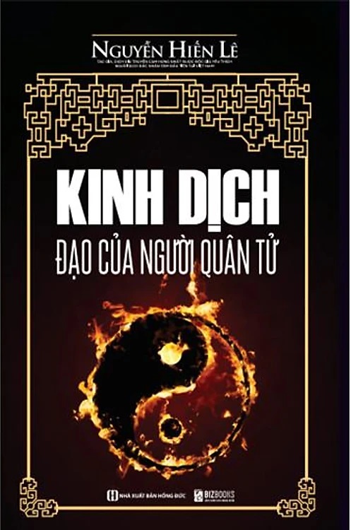 Kinh Dịch – Đạo Của Người Quân Tử | Tóm tắt