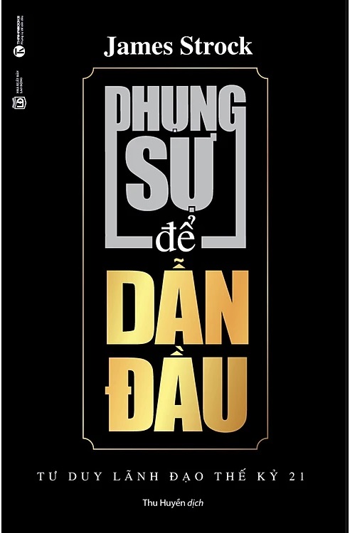 Phụng sự để dẫn đầu | Tóm tắt