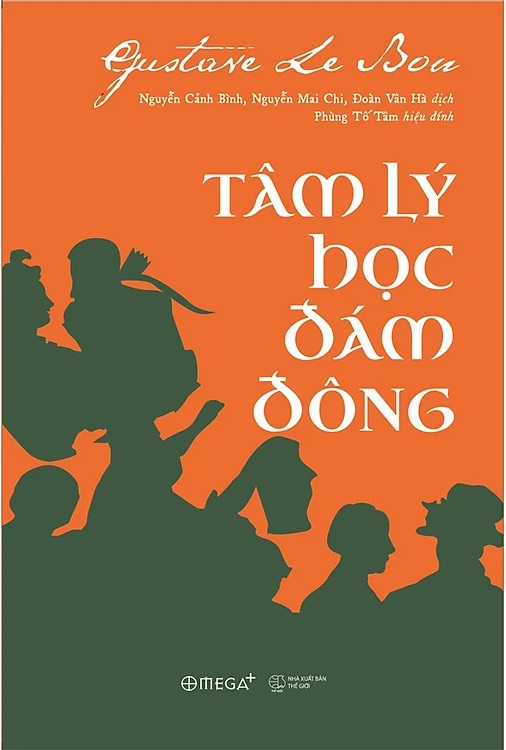 Tâm lý học đám đông – Gustave Le Bon | Tóm tắt