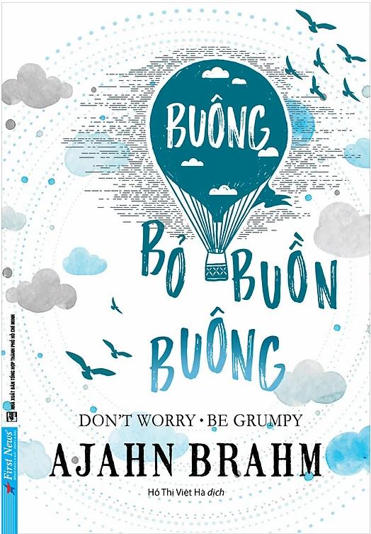 Buông Bỏ Buồn Buông – Ajahn Brahm | Tóm tắt