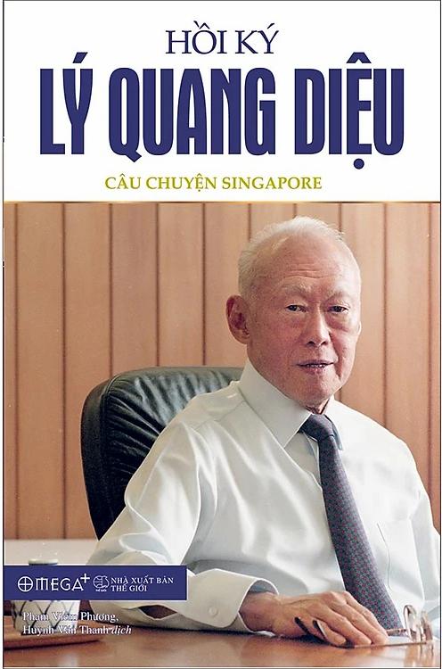 Hồi Ký Lý Quang Diệu – Tập 1 và 2 | Tóm tắt sách